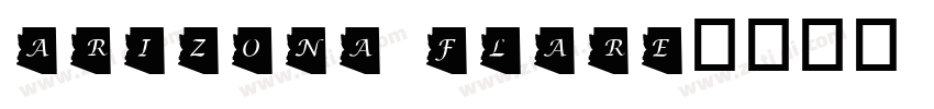 Arizona Flare字体转换